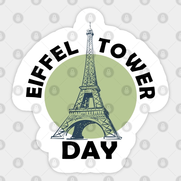 March 31st - Eiffel Tower Day Sticker by fistfulofwisdom